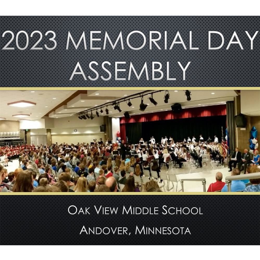  2023 Memorial Day Assembly at Oak View Middle School